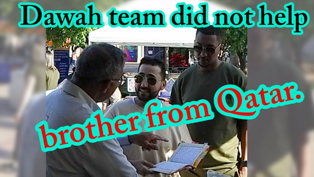 Dawah team did not help brother from Qatar./BALBOA PARK